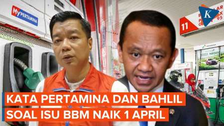 Pertamina Dan Bahlil Jawab Isu Harga BBM Naik 1 April, Apa Katanya?