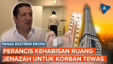 Panas Ekstrem Eropa Tewaskan Ribuan, Kamar Jenazah Paris Tak Bisa Tampung Korban Lagi!