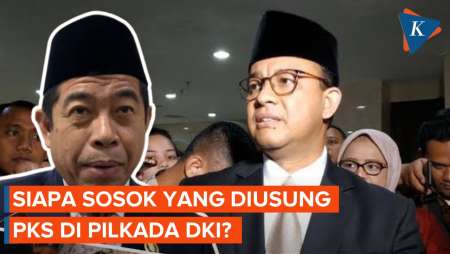 PKS Sebut Anies Baswedan dan Eks Kapolda Masuk Radar Calon Gubernur DKI