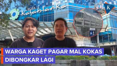 Warga Kaget Pagar Mal Kota Kasablanka Dibongkar dalam Semalam: Kemarin Masih Ada