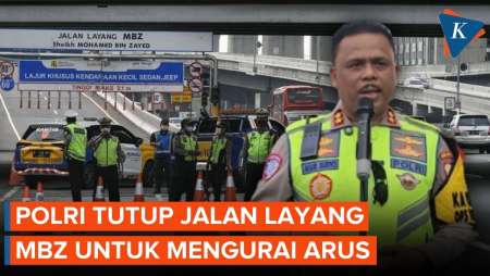Korlantas Tutup Sementara Jalan Layang MBZ