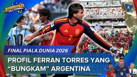 Sosok Ferran Torres, Pencetak Gol Tunggal Penentu Spanyol Juara Dunia 2026
