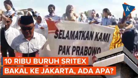 10.000 Buruh Sritex Siap Datang ke Jakarta, Apa Misinya?