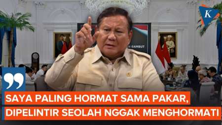 Prabowo: Saya Paling Hormat Sama Pakar, Dipelintir Seolah Nggak Menghormati