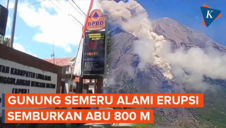 Detik-detik Gunung Semeru Kembali Alami Erupsi, Muntahkan Abu Setinggi 800 Meter