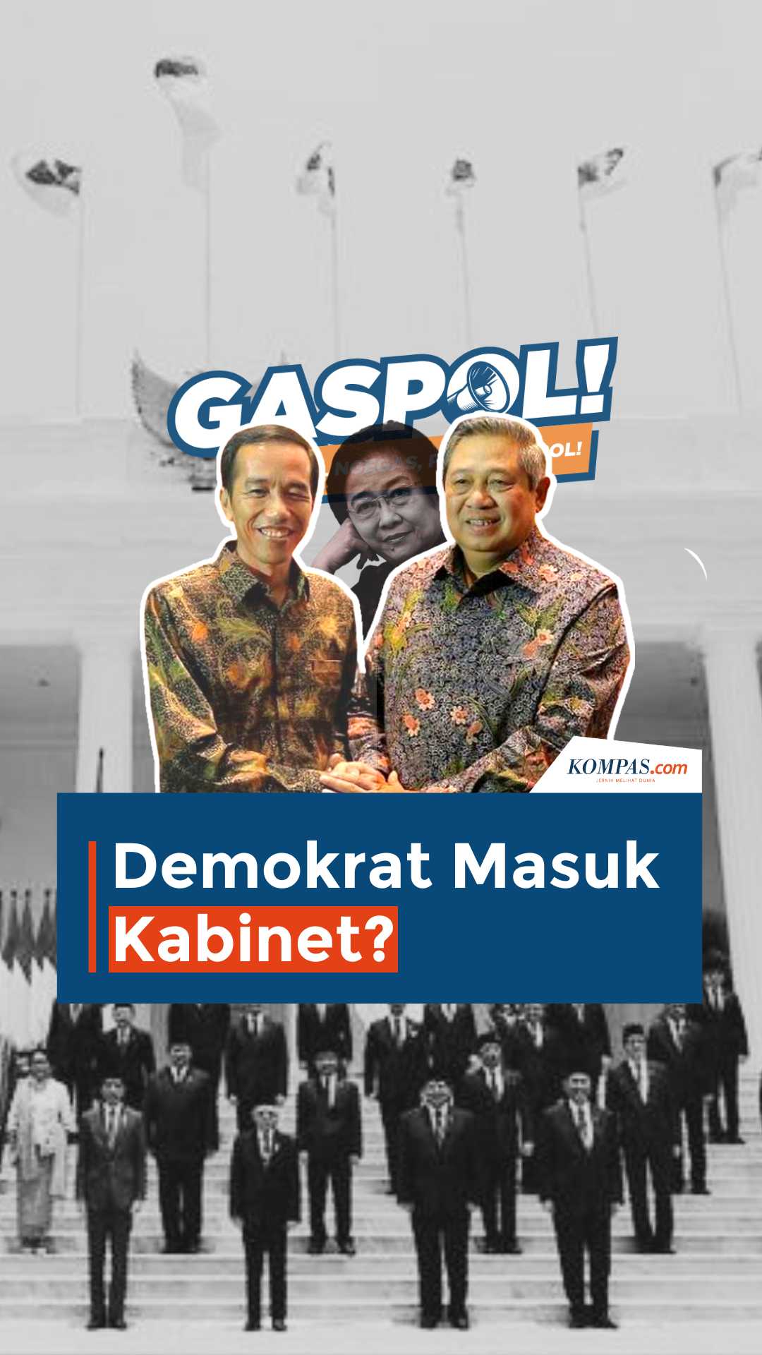 GASPOL! - Adu Mekanik Jokowi-Mega dan Reshuffle Rabu Pon