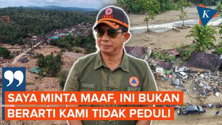 Kepala BNPB Minta Maaf Sebut Bencana Sumatera Hanya Mencekam Di Medsos