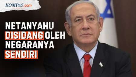 Netanyahu Bakal Disidang oleh Pengadilan Israel, Apa Kasusnya?