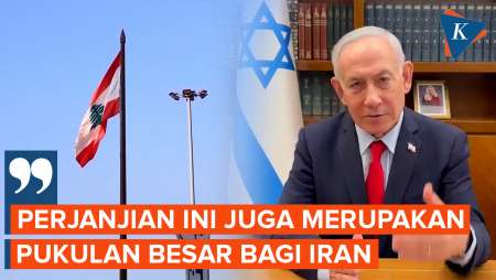 Israel-Lebanon Teken Kesepakatan, Netanyahu: Pukulan Telak bagi Iran