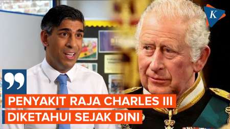 PM Inggris: Untungnya Kanker Raja Charles Terdeteksi Sejak Dini