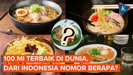 100 Mi Terbaik Di Dunia Versi Taste Atlas, Dari Indonesia Nomor Berapa?