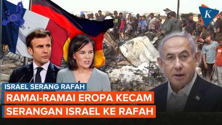 Negara-negara Eropa Kecam Serangan Israel ke Rafah