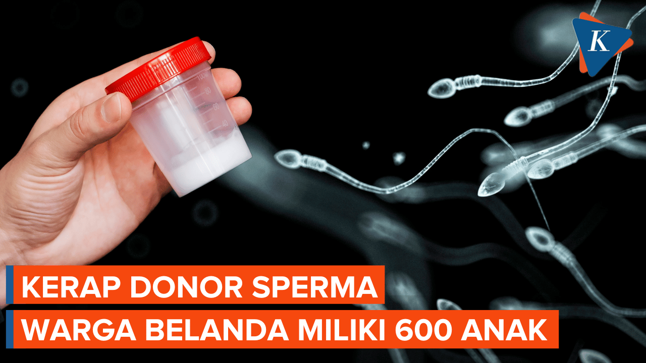 Kerap Donor Sperma, Seorang Ayah di Belanda Punya 600 Anak yang Tersebar di Berbagai Negara