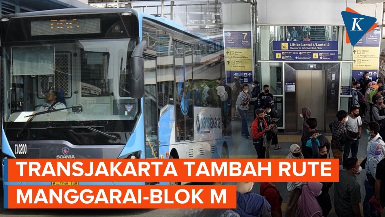 Pola KRL Berubah, Transjakarta Tambah Bus Rute Manggarai-Blok M