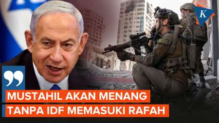 Netanyahu Ungkap Israel Mustahil Menang Tanpa Kirim Pasukan ke Rafah