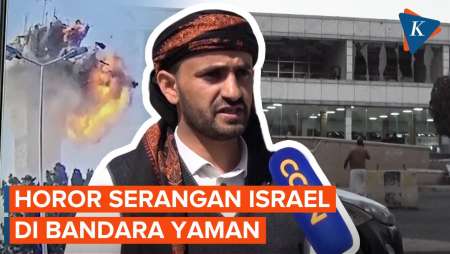 Saksi Mata Ungkap Kengerian Serangan Udara Israel di Bandara Yaman