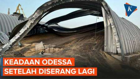 Odessa Jadi Sasaran Rusia Lagi, Lumbung Biji-bijian Ukraina Kembali Hancur