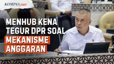 [FULL] Menhub Kena Semprot Komisi V DPR, Salah Paham Mekanisme Anggaran