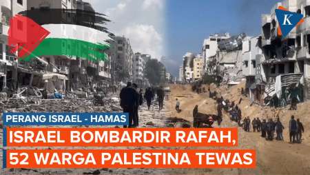 Serangan Bom Besar-besaran Israel di Rafah Tewaskan Puluhan Orang