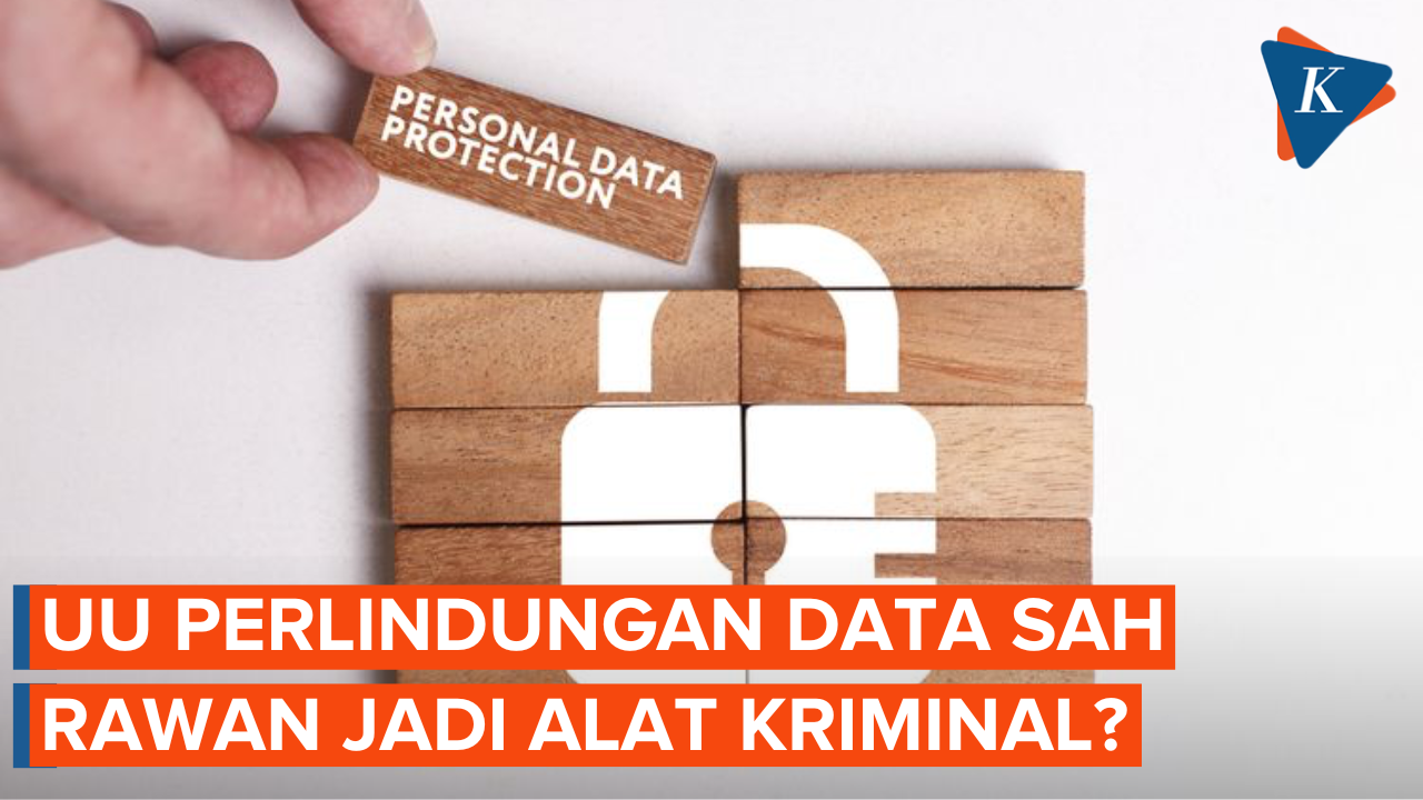 UU Perlindungan Data Rawan Jadi Alat Kriminalisasi, Kok Bisa?