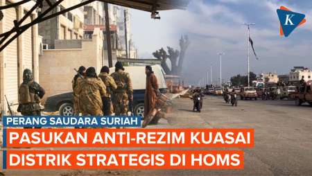 Perang Saudara Suriah Kian Panas, Pemberontak Kuasai Distrik Strategis di Provinsi Homs