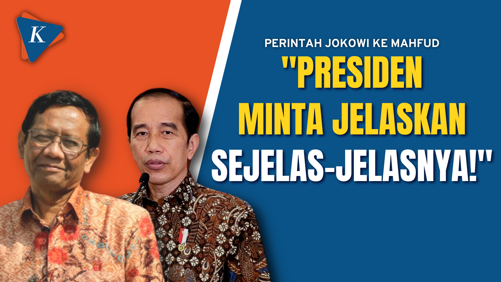 Ini Perintah Jokowi ke Mahfud MD soal Transaksi Janggal di Kemenkeu