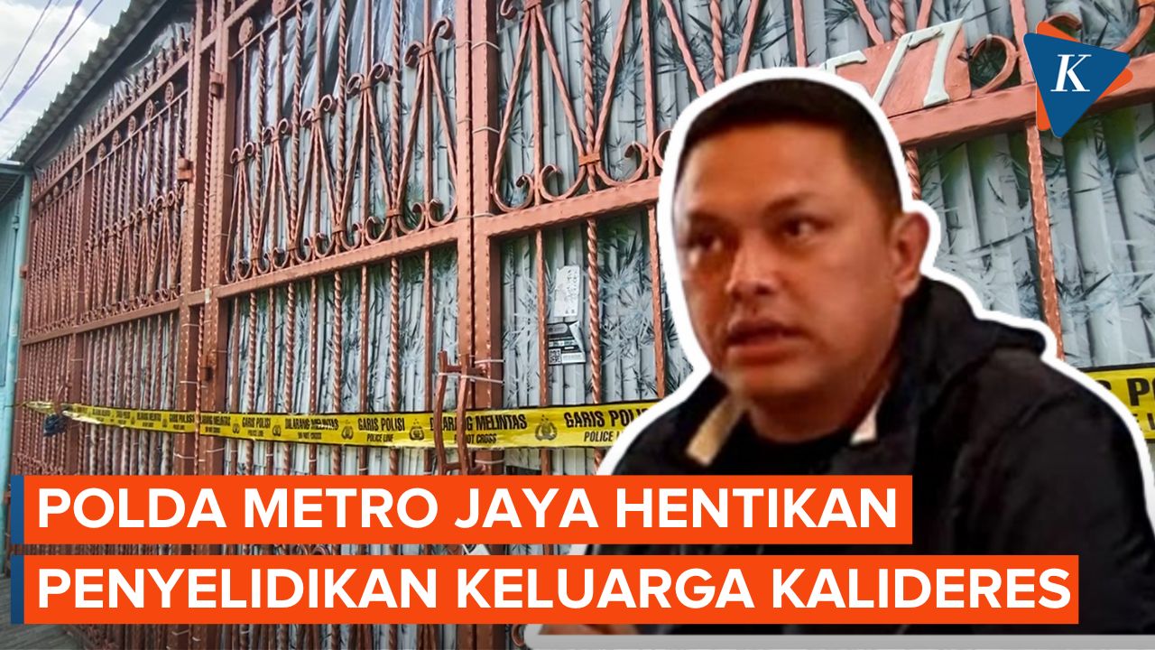 Polda Metro Jaya Hentikan Penyelidikan Kematian Keluarga di Kalideres