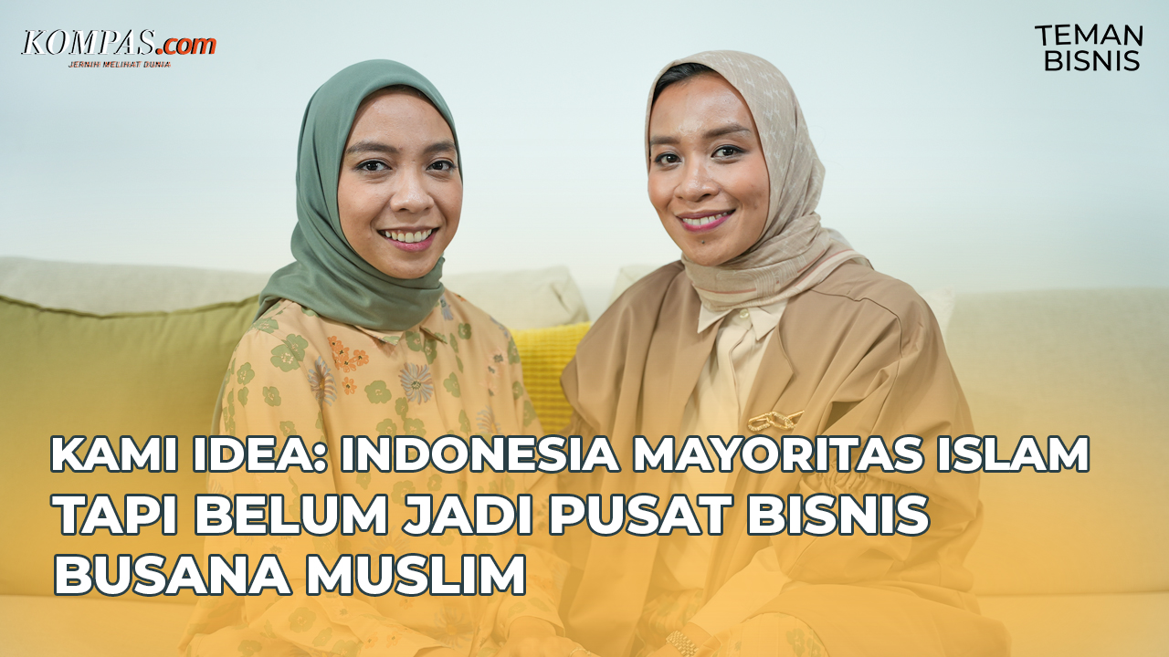 Bos Kami Idea Cerita Peluang Besar Bisnis Busana Muslim di Indonesia | Teman Bisnis Eps.5