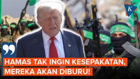 Hamas Tak Mau Menyerah, Trump: Mereka Akan Diburu