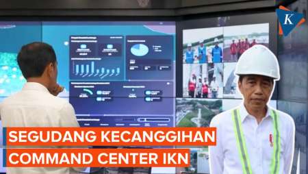 Melihat Kecanggihan Command Center IKN