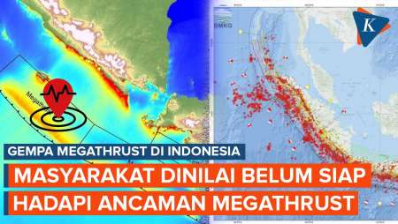 Gempa Megathrust Membayangi Indonesia, Masyarakat Belum Siap Hadapi Bencana?