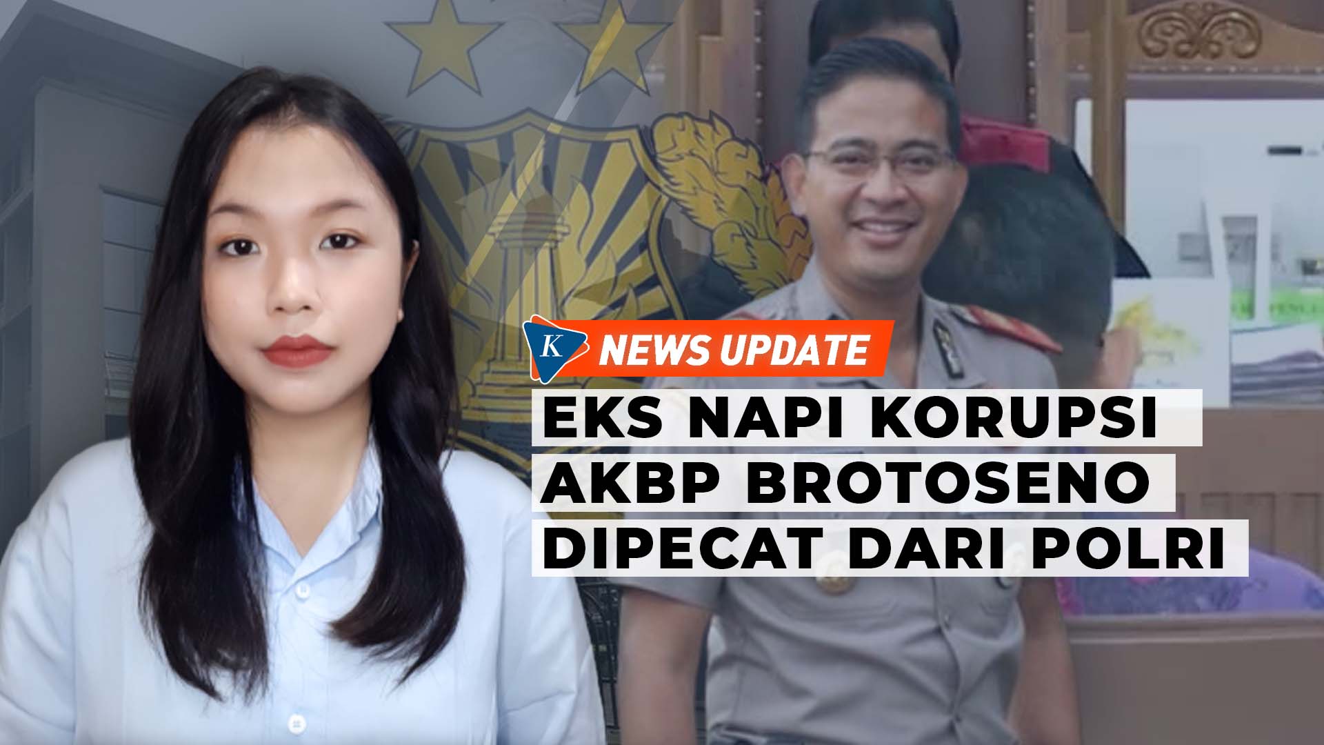 Pemecatan AKBP Brotoseno Secara Tidak Hormat hingga Respons DPR