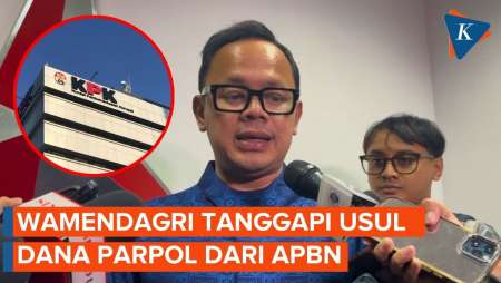 Wamendagri Tanggapi Usul KPK soal Dana Parpol Dibiayai APBN