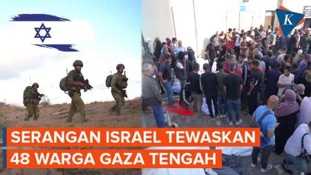 Serangan Israel di Gaza Tengah Tewaskan Sedikitnya 48 Warga Palestina