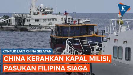 LCS Kembali Memanas, China Kerahkan Kapal Milisi, Pasukan Filipina Siaga