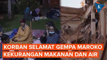 Korban Selamat Gempa Maroko Kekurangan Makanan dan Air