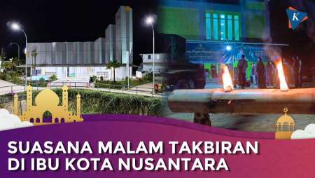 Suasana Malam Takbiran Pertama di IKN, Kegiatan Dipusatkan di Masjid Baiturrahman Karang Jinawi