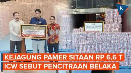  ICW Sindir Kejagung Pamer Uang Sitaan Negara Rp 6,6 Triliun: Pencitraan Belaka