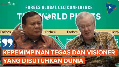 Steve Forbes Sebut Dunia Butuh Pemimpin Seperti Prabowo, Tegas Dan Visioner