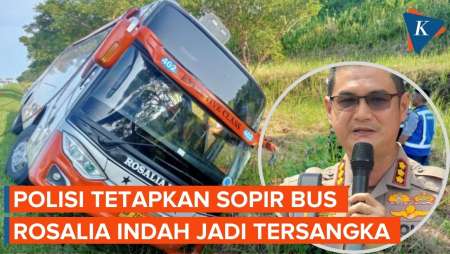 Sopir Bus Rosalia Indah Jadi Tersangka Kecelakaan di Tol Batang