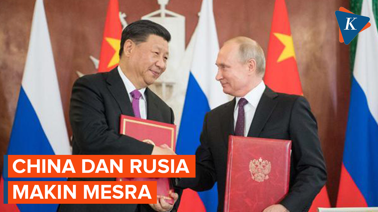 Hubungan China dan Rusia akan Makin Mesra