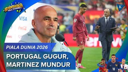 Roberto Martinez Mundur Usai Portugal Tersingkir, Korban Terbaru Piala Dunia 2026