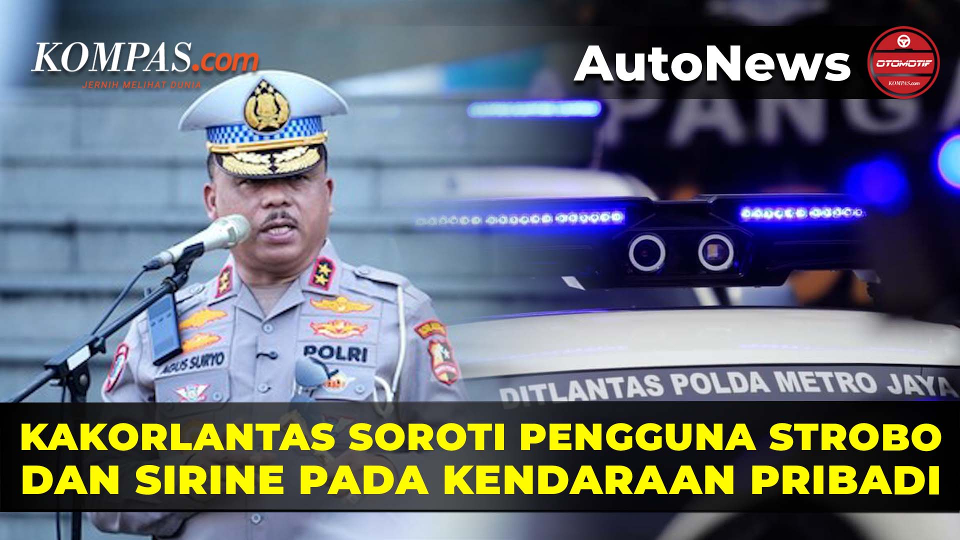 Aturan Penggunaan Strobo dan Sirene Kendaraan Pribadi oleh Kakorlantas