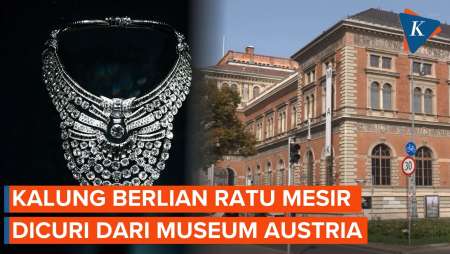 Kalung Berlian Ratu Mesir Dicuri dari Museum Austria, Bernilai Rp 76 Miliar!