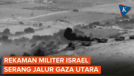 Detik-detik Militer Israel Lancarkan Serangan di Jalur Gaza Utara