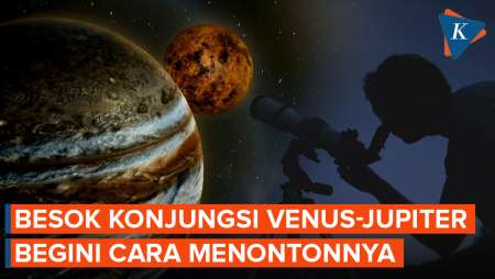 Fenomena Langka! Venus-Jupiter Sejajar pada 12 Agustus 2025, Ini Cara Menontonnya