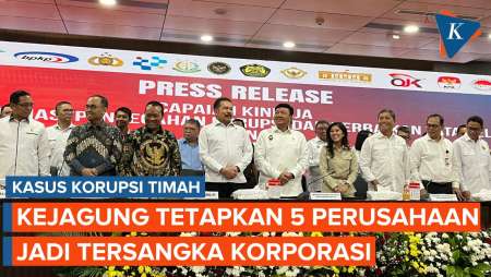 Kejagung Tetapkan 5 Perusahaan Jadi Tersangka Korporasi Kasus Korupsi Timah