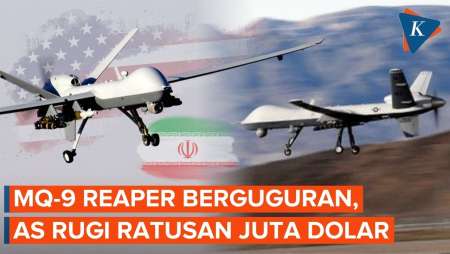 Iran Tembak Jatuh 24 Drone MQ-Reaper AS Selama Perang, Berapa Total Kerugiannya?