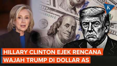 Hillary Clinton Ejek Rencana Wajah Trump Di Dollar AS: Cuma Cukup Untuk Beli Telur