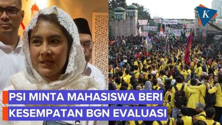 Tanggapi Demo Mahasiswa, PSI Minta  Kesempatan BGN Evaluasi Program